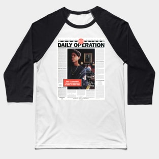 Daily Operation Baseball T-Shirt